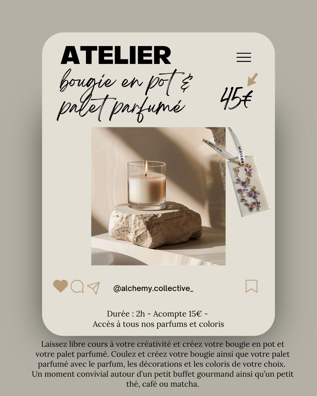 Atelier Bougie en Pot & Palet Parfumé - 45€
