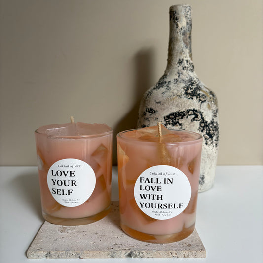 Cocktail of love - FALL IN LOVE WITH YOURSEL